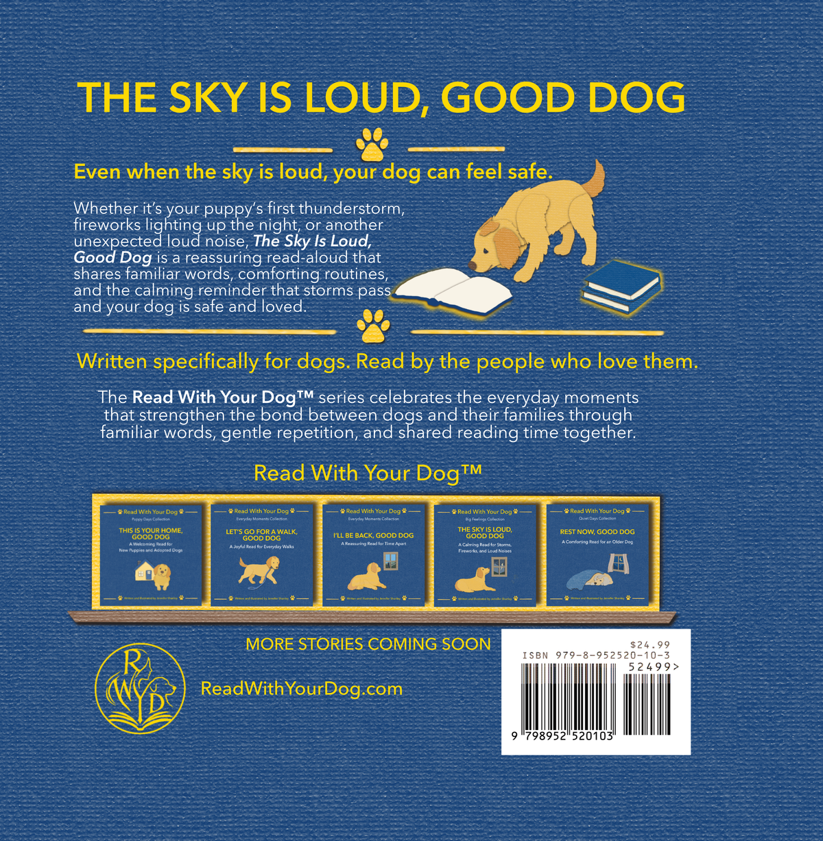 Back cover of the book 'The Sky Is Loud, Good Dog' by Read With Your Dog, featuring a textured blue background, a yellow dog reading a book illustration. 